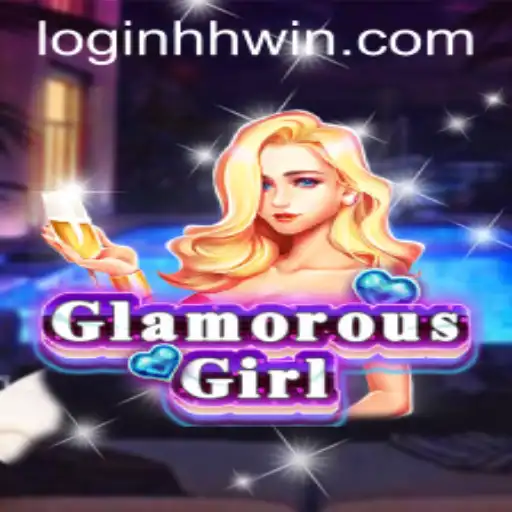 Discover the Glamorous World of GlamorousGirl and the Unique HHWin PH Login Experience