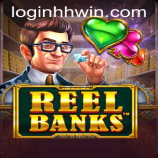 Exploring the Exciting World of ReelBanks and How to Navigate HHWin PH Login